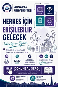 Herkes İçin Erişilebilir bir Gelecek - Teknoloji ve Eğitim